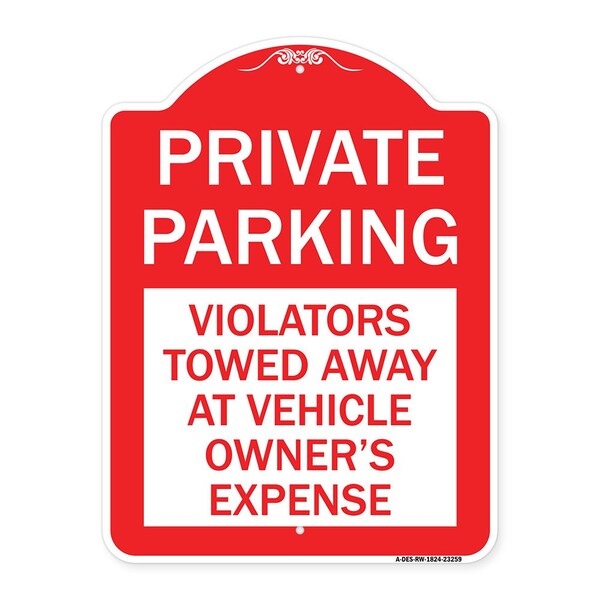 Signmission Private Parking Violators Towed Away at Vehicle Owners Expense, A-DES-RW-1824-23259 A-DES-RW-1824-23259 - main
